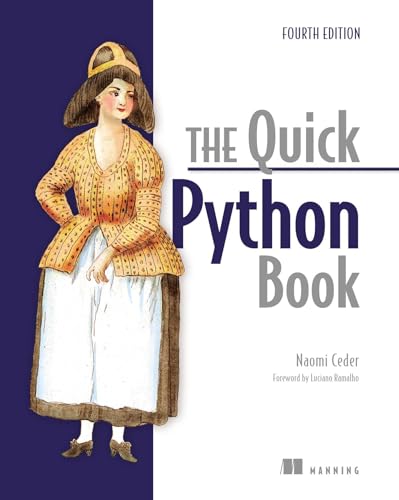 The Quick Python Book, Fourth Edition